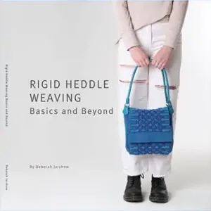 Rigid Heddle weaving Basics and Beyond Jarchow